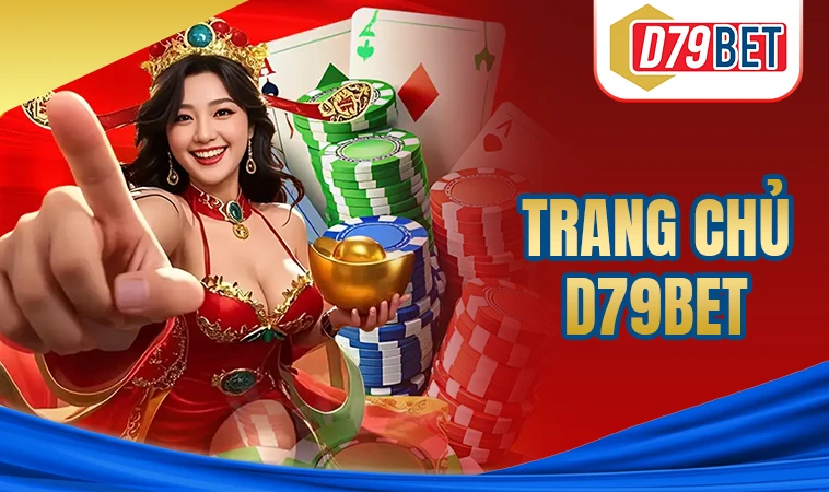 D79Bet - Trang Chủ D79 Bet - Nhà Cái Uy Tín Số 1 Cho Người Chơi Chuyên Nghiệp